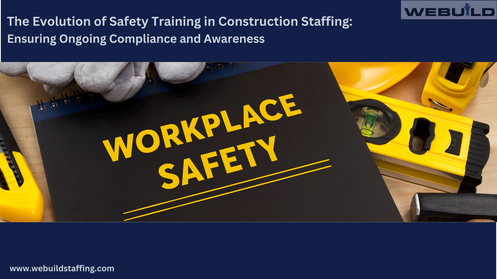 safety-training-in-construction-staffing:-ensuring-ongoing-compliance-and-awareness