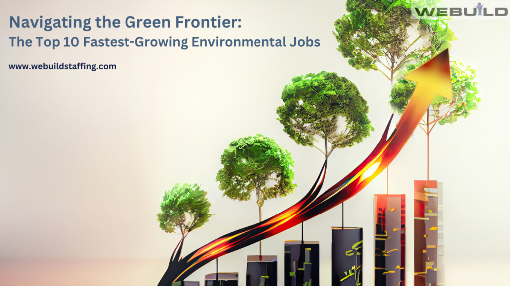 navigating-the-green-frontier:-the-top-10-fastest-growing-environmental-jobs-in-2025