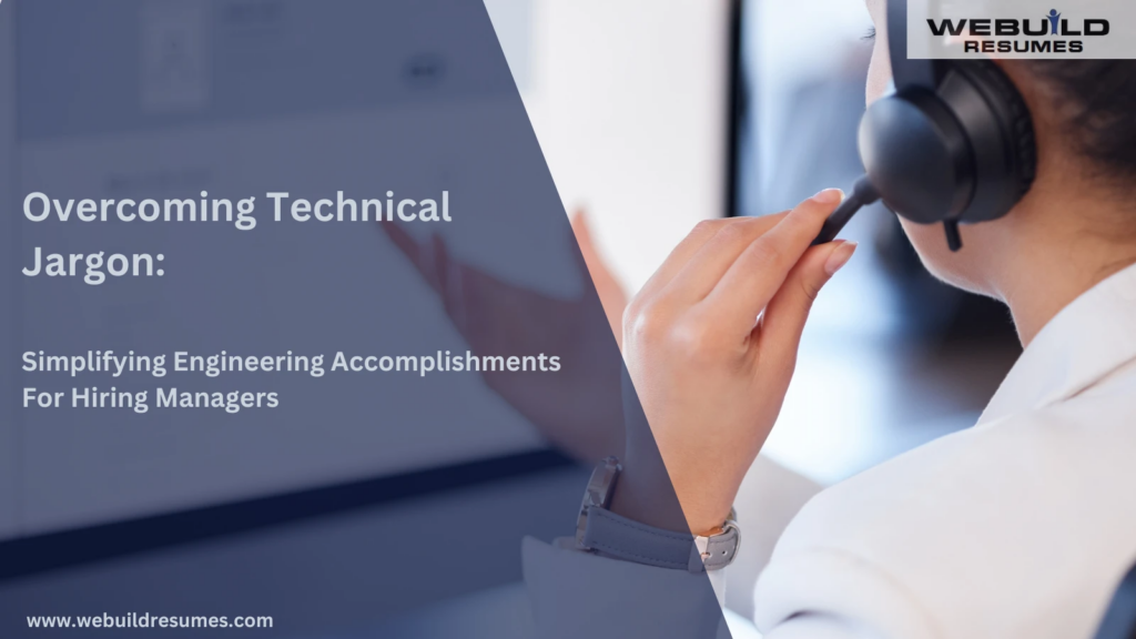 simplifying-engineering-accomplishments-for-hiring-managers